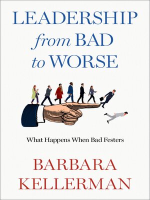 Leadership from Bad to Worse - ebook